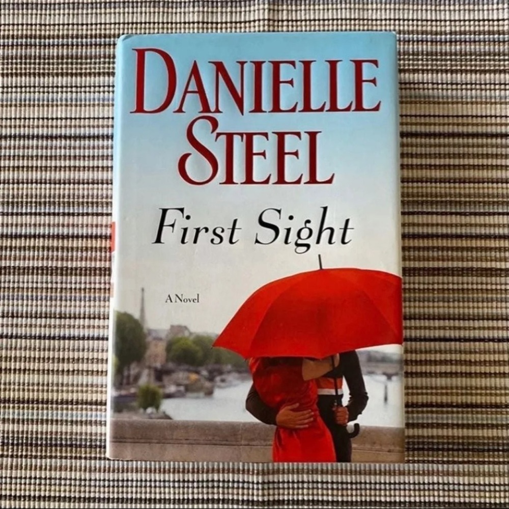 Hardcover Book ~ First Sight By: Danielle Steel